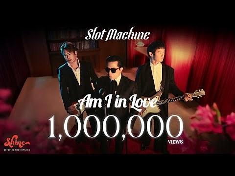Slot Machine - Am I in Love (“Shine” Original Soundtrack) [Official Music Video]