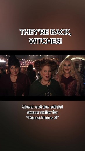 THEY’RE BACK, WITCHES! The official teaser trailer for #HocusPocus2 is here! #hocuspocus #halloween #sandersonsisters #salem #disney #disneyplus #witches #movietrailer