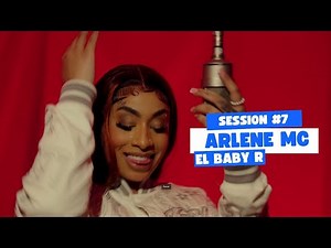ARLENE MC - METE | El Baby R Session #7