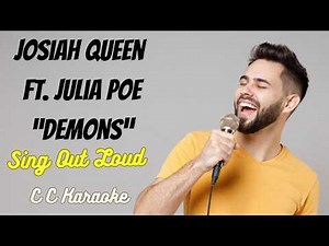 Josiah Queen ft. Julia Poe "demons" (Christian Karaoke)