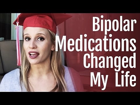 Bipolar Medications Changed My Life