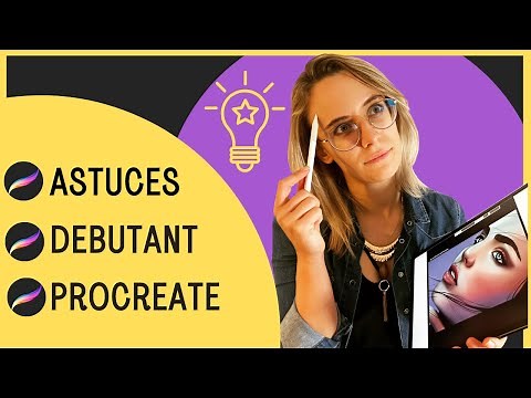 Mes Astuces, Tips sur PROCREATE