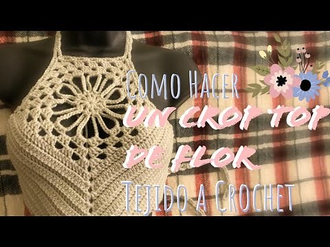 How to Make a Floral Crop Top! || Crochet for Beginners