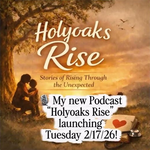 Holyoaks Rise is a podcast for anyone walking an unexpected road