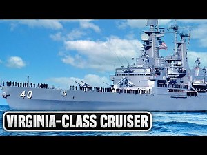 America's Nuclear Cruiser Virginia CGN