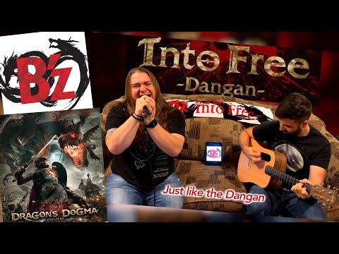 ZeRO - Into Free -Dangan- (B’z Cover) ドラゴンズドグマ