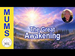 The Great Awakening: Wallace Tulloch’s Journey to Enlightenment and Self-Realization (MUMS)