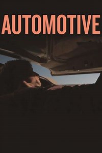 Automotive (2013) - Movie