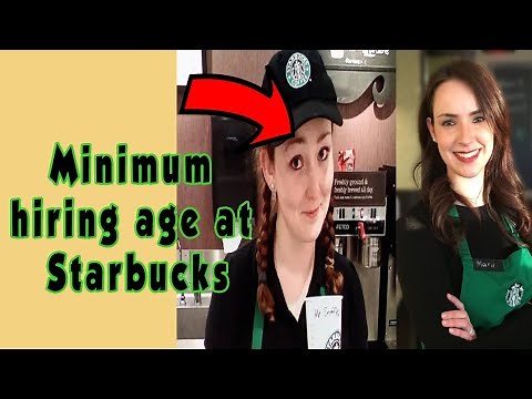 How Old Do You Have To Be To Work At Starbucks?