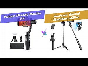 Hohem iSteady Mobile+ Kit Gimbal vs AOCHUAN M2PRO: 3-Axis vs 2-Axis Smartphone Gimbals 📱🎥