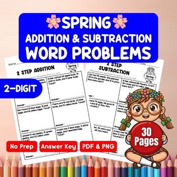 2-Digit Addition & Subtraction Word Problems Worksheets | Spring Math Activities