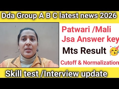 Dda update 2026|dda patwari/mali jsa answer key|dda mts result|dda cutoff|knowledge guru kajal||