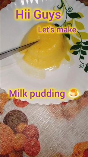 Milk pudding recipe 🍮