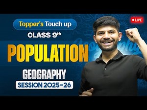 Population | Live Session IMP Topics MIQs & PYQs | Class 9 Geography