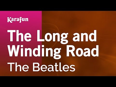 The Long and Winding Road - The Beatles | Karaoke Version | KaraFun