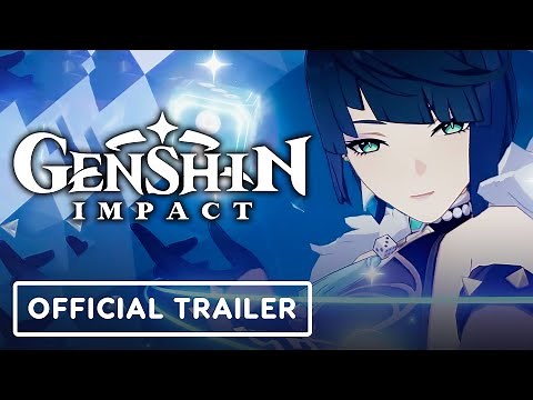 Genshin Impact - Official Yelan Character Demo Trailer