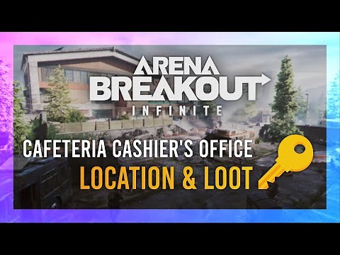 Cafeteria Cashier's Office Key | Location + LOOT Guide | Arena Breakout: Infinite | Northridge Keys
