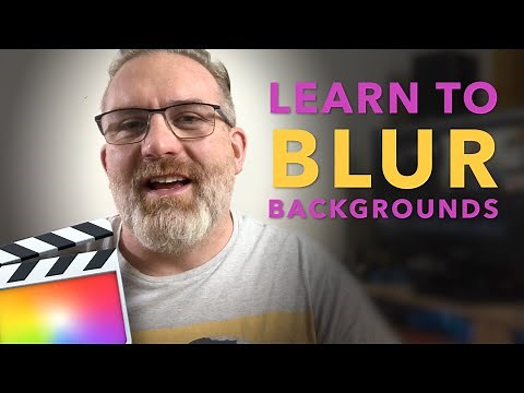 Create Depth-of-Field Effect by Blurring Backgrounds - Final Cut Pro Tutorial
