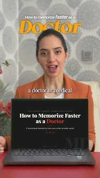 How to Memorize Anything Faster as a Doctor
