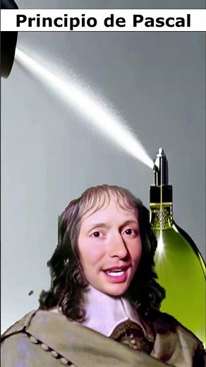 Pascal Explica el Principio de Pascal.