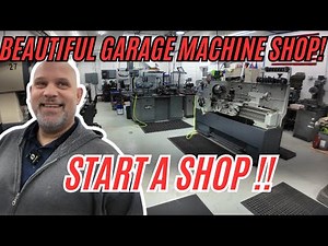 BEAUTIFUL Garage Machine Shop - Maple Lane Machine and Tool