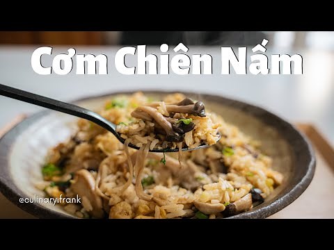 Cơm Chiên Nấm | ASMR Cooking | Culinary Frank