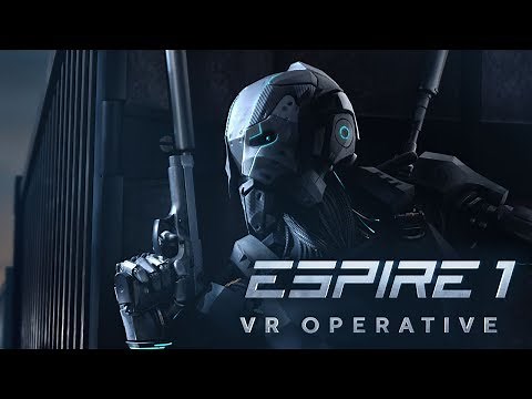 Espire 1: VR Operative - Official Announcement Teaser Trailer