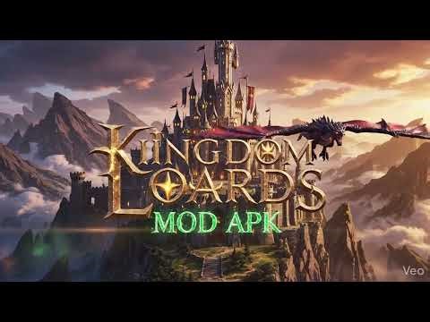 🔥 Kingdoms & Lords MOD APK (2026) – Unlimited Money & Resources ⚔️🔥