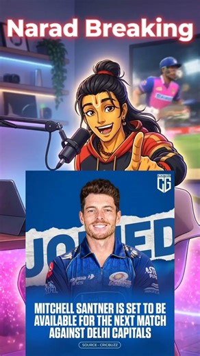 MI's Massive Boost! Mitchell Santner Returns for DC Clash 🔥 | Mumbai Indians IPL 2026 Update