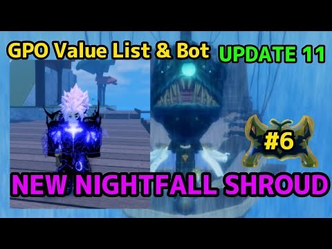 NEW GPO VALUE LIST UPDATE 11 #6 NEW NIGHTFALL SHROUD OUTFIT!!!