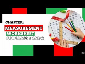 Measurement Chapter Worksheet for Class1| Fun & Easy Learning #measurement #class1#mathematics