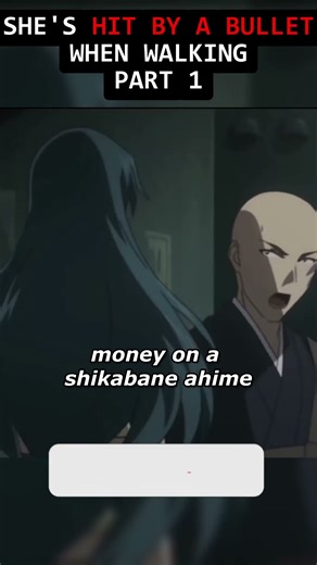 💥 She's HIT BY A BULLET when walking PART 1 | Corpse Princess #anime #animeedit #shorts