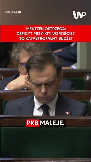 Mentzen ostrzega: Deficyt przy 3% wzroście? To katastrofalny budżet