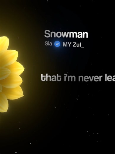 snowman #sia#lyrics#music#fyp#myzul | Snowman By Sia