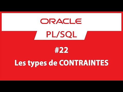 Formation Oracle PL/SQL : #22 les types de contraintes