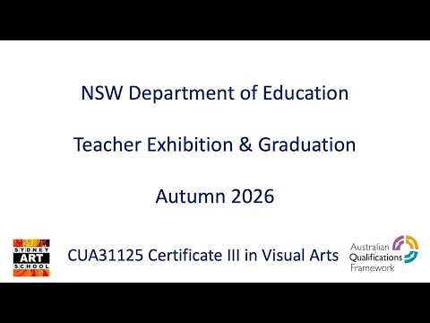 NSW Education Teacher Exhibition Autumn 2026