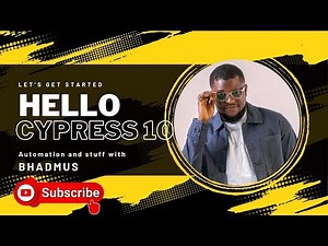 Class 7: Cypress 10 BDD: Tools and Installation.