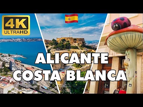 Alicante Spain Top Things to Do 4K 🌞 Costa Blanca ► Travel Guide ►