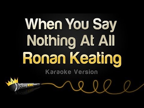 Ronan Keating - When You Say Nothing At All (Karaoke Version)