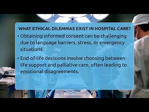 What Ethical Dilemmas Exist In Hospital Care? - The Health Brief