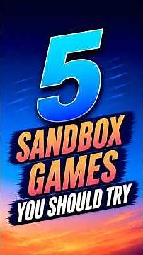 5 Sandbox Games You NEED To Try 🔥