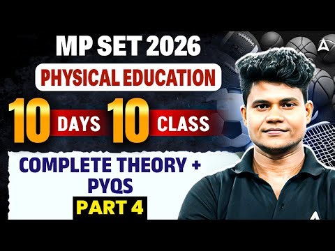 MP SET Physical Education | MP SET Physical Education Theory And PYQs | By Monu Sir