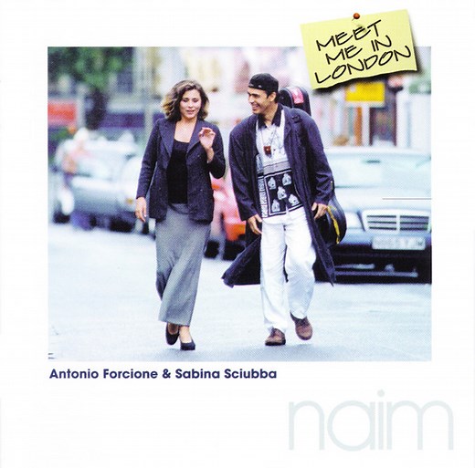 Antonio Forcione & Sabina Sciubba - Meet Me In London