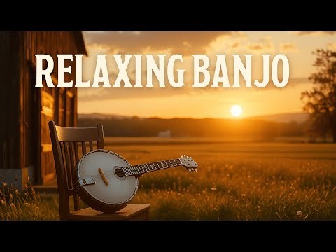 Relaxing banjo" Peace in the Hills – Appalachian Bluegrass Banjo & Fiddle for Stress and Anxiety