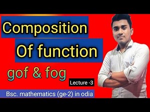 Composition of functions (fog & gof) ll Bsc. mathematics (ge-2) in odia ll Descret mathematics