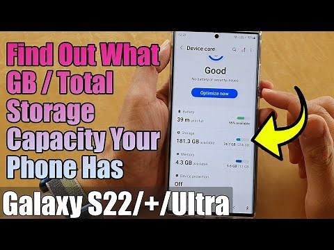 Galaxy S22/S22+/Ultra: Find Out What GB / Total Storage Capacity Your Phone Has