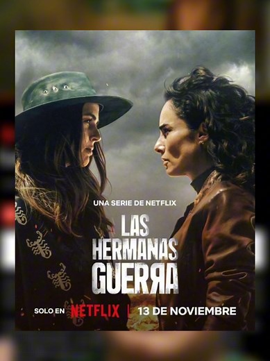 Las Hermanas Guerra: Traición y Venganza en una Serie Mexicana de Netflix