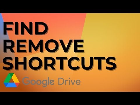 How to find and remove shortcuts in Google Drive [FULL GUIDE]