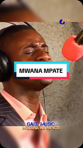 Mwana na Mpate - Gael Music