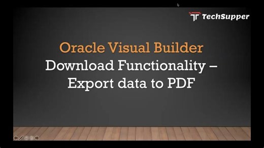 5. How to export table data into PDF file | Oracle VBCS | VBCS #vbcs #oracle #oracleerp | Ankur Jain